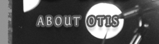 About Otis